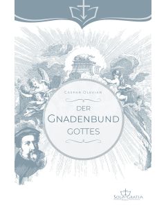 Der Gnadenbund Gottes