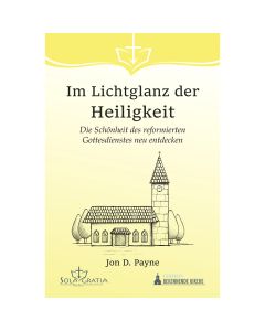 Im Lichtglanz der Heiligkeit