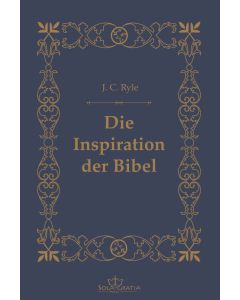 Die Inspiration der Bibel