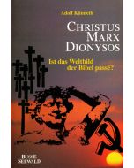 Christus Marx Dionysos