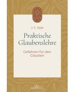 Praktische Glaubenslehre Band 4